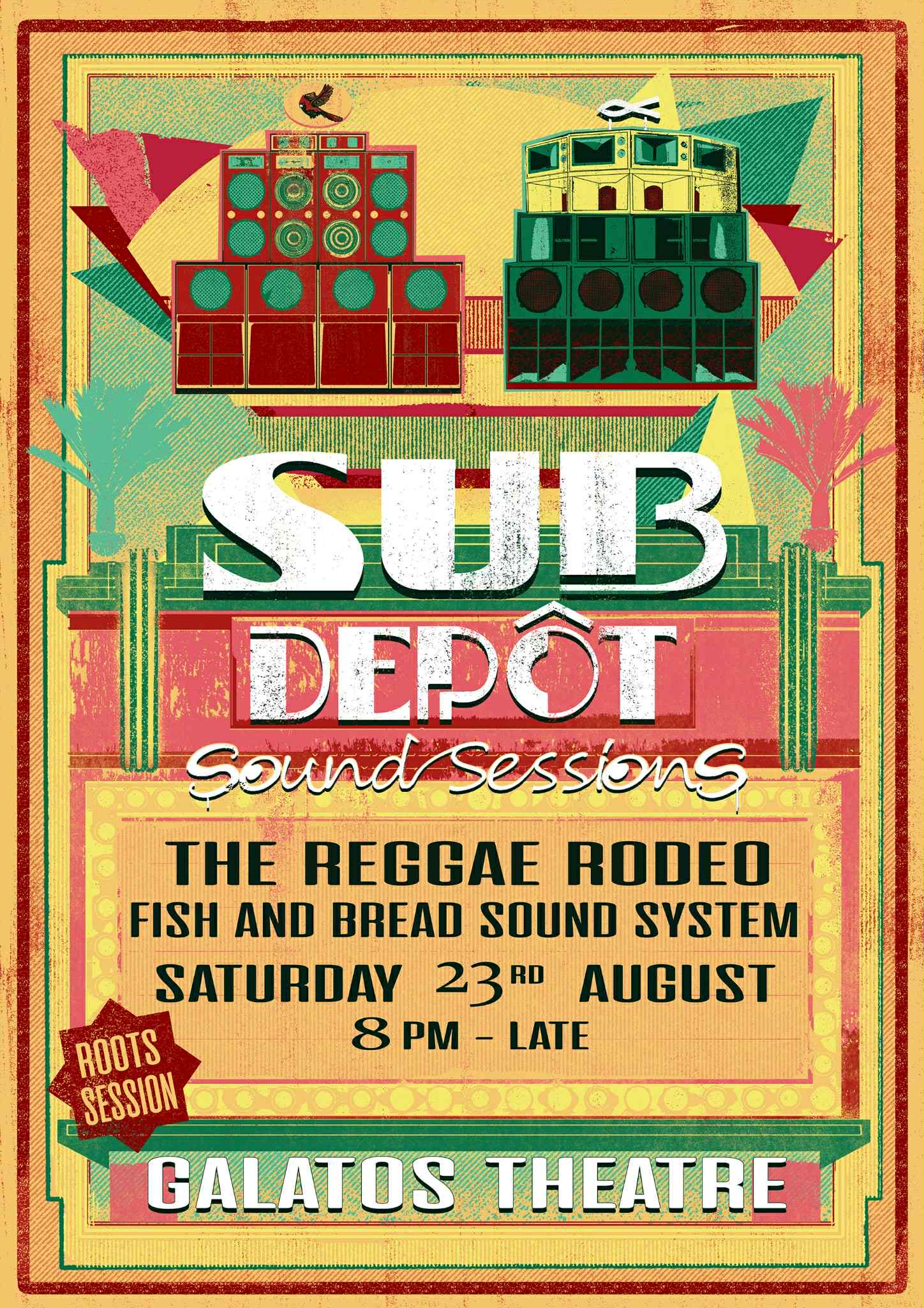 Fish & Bread meets Reggae Rodeo at Galatos -- Sub-Depot Sound Sessions