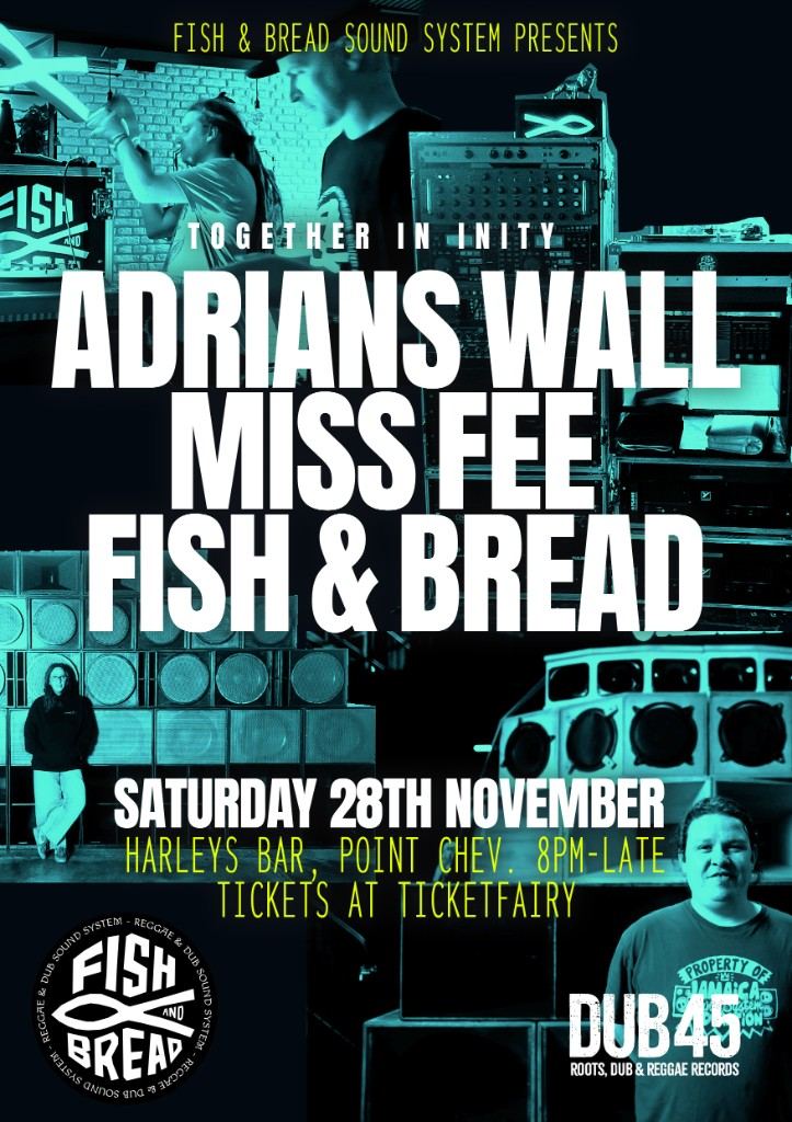Fish & Bread, Adrians Wall & Miss Fee — Together in Inity